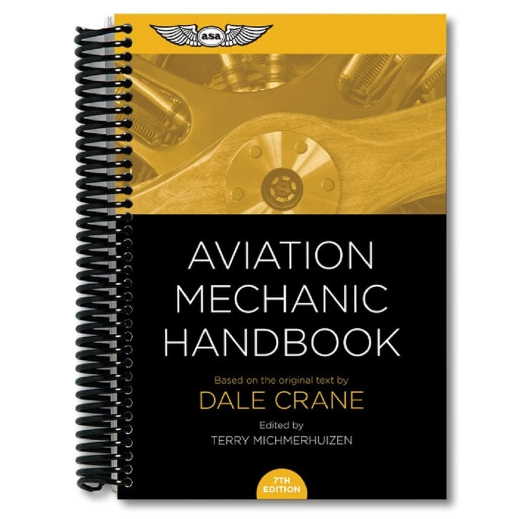 ASA Aviation Mechanic Handbook - ASA-MHB-7