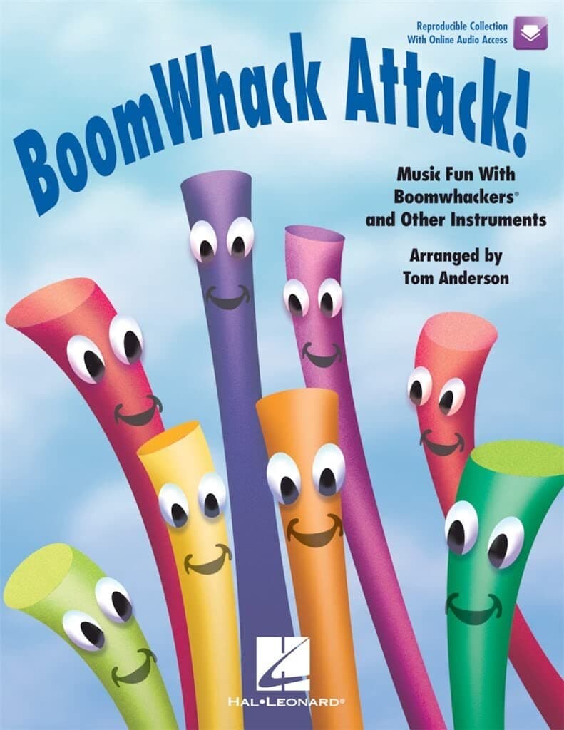 BoomWhack Attack!: Music Fun With Boomwhackers and Other Instruments - Includes Downloadable Audio