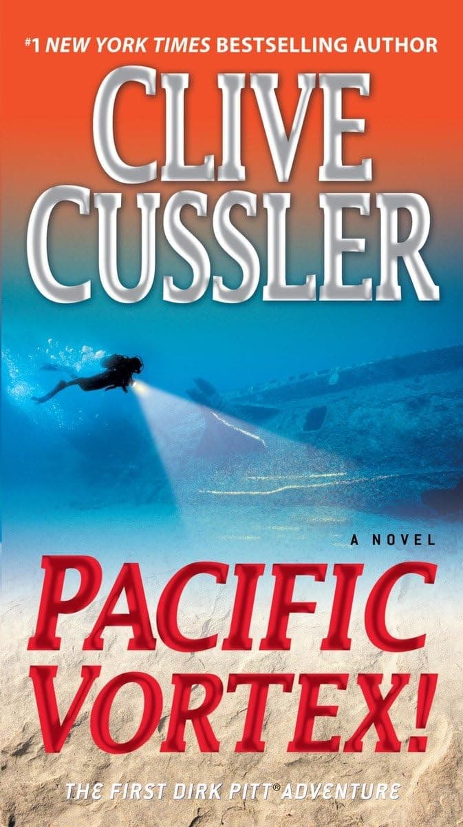 Pacific Vortex!: A Novel (Dirk Pitt Adventure) Mass Market Paperback – February 23, 2010