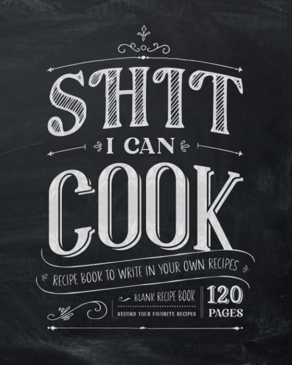 I Can Cook | Recipe Book to Write in Your Own Recipes: Blank Recipe Book, Record Your Favorite Recipes - 120 Pages Paperback – 12 November 2022