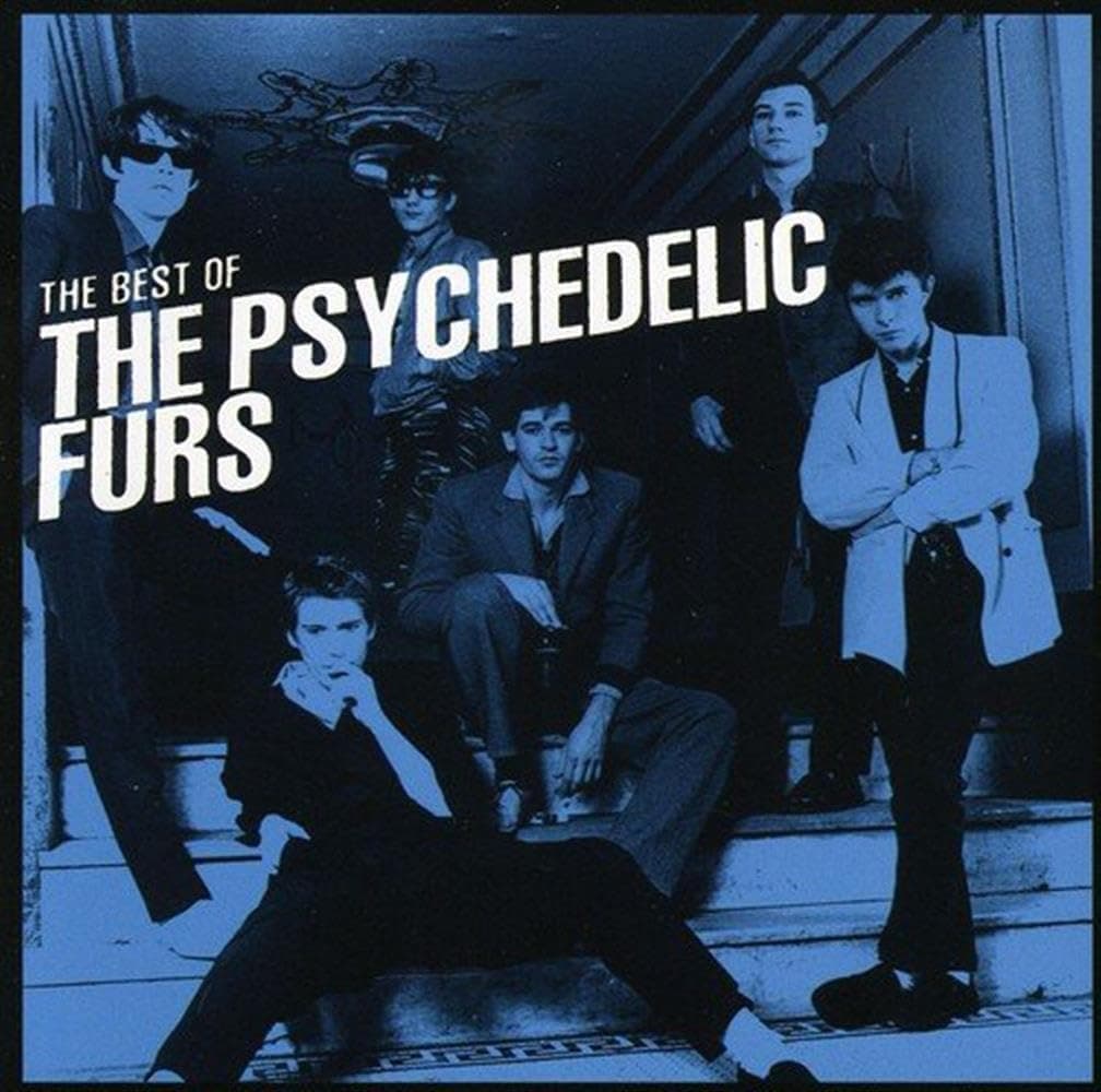 THE BEST OF THE PSYCHEDELIC FURS