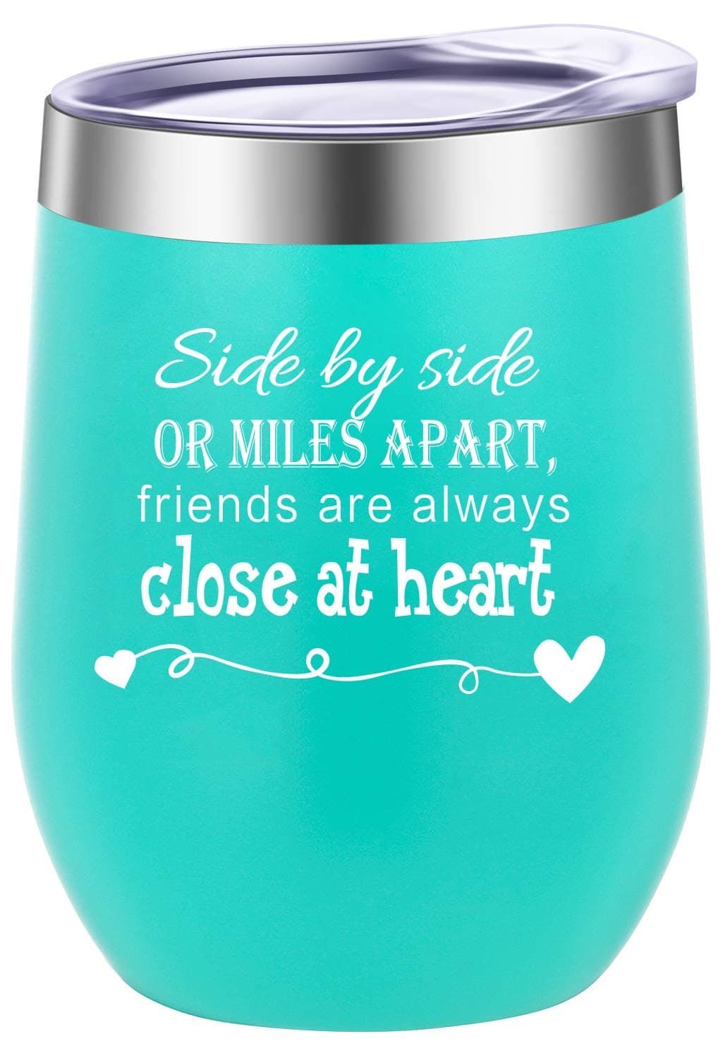 Side By Side or Miles Apart,Friends Are Always Close at Heart Wine Tumbler,Mug,Birthday Day Best Friends,Long Distance Friendship Gifts Mint Green