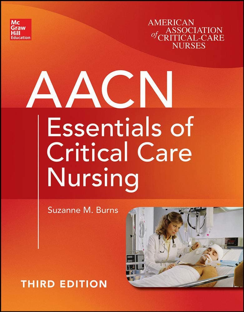 AACN Essentials of Critical Care Nursing