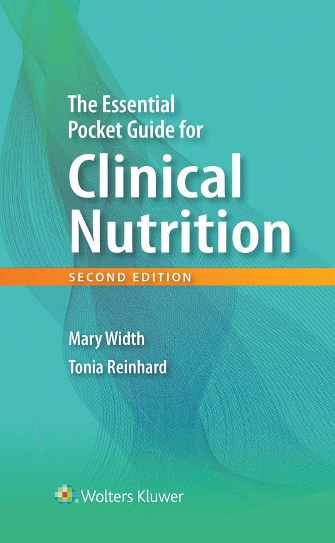 The Essential Pocket Guide for Clinical Nutrition: .