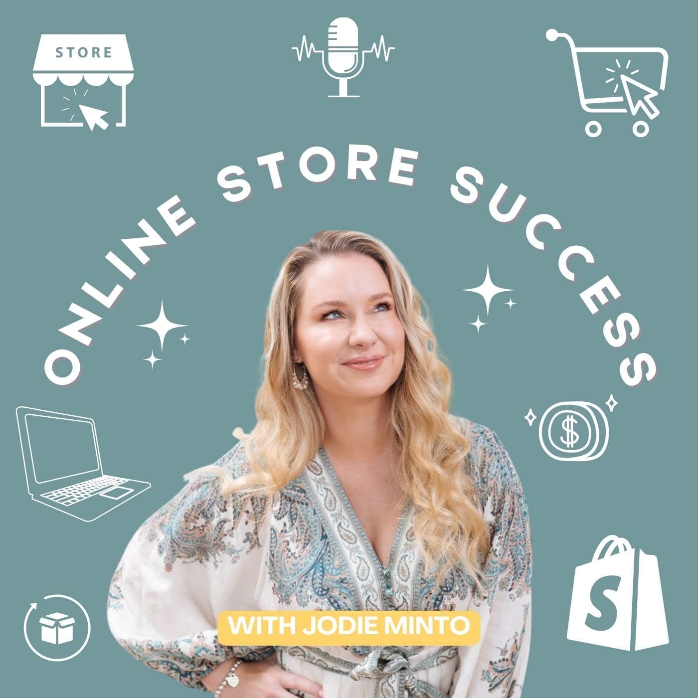 From Markets to Millions, Online Store Success with Jodie Minto