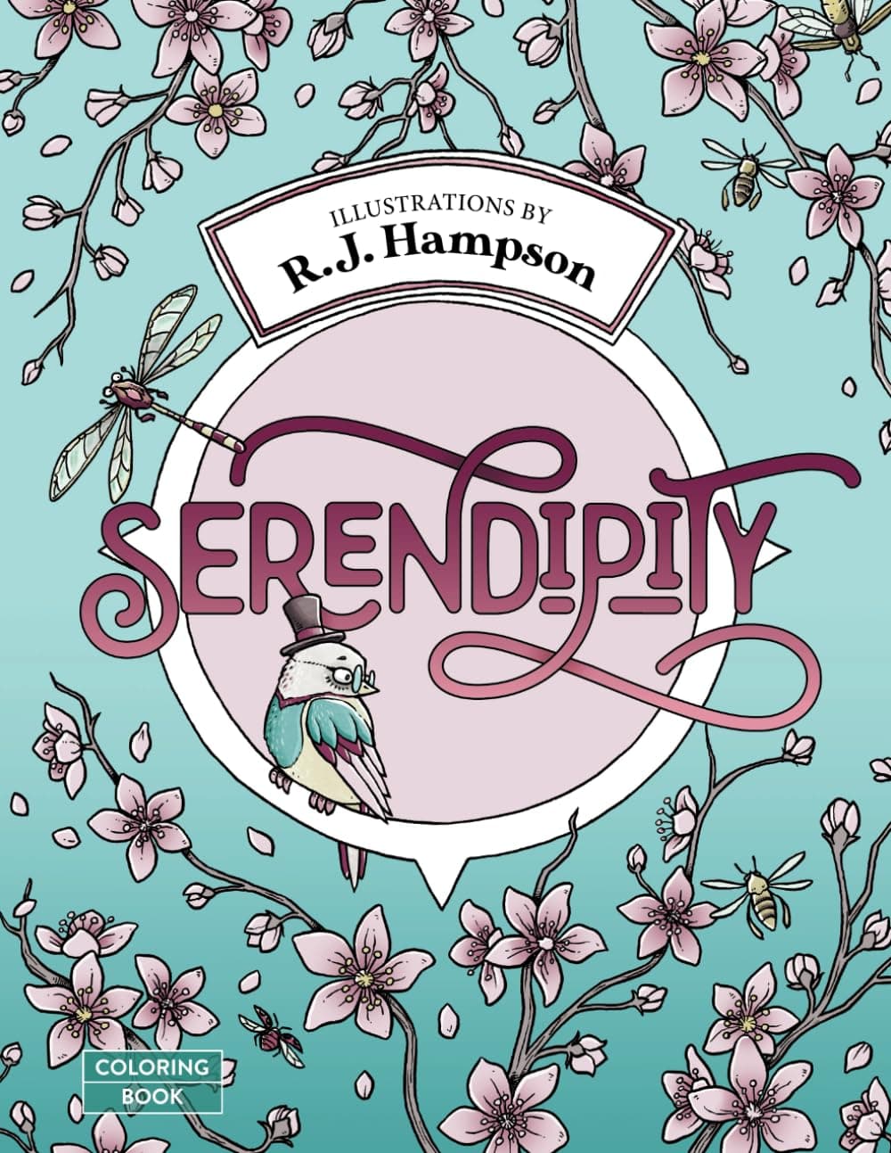 Serendipity Coloring Book (R.J. Hampson Coloring Books)