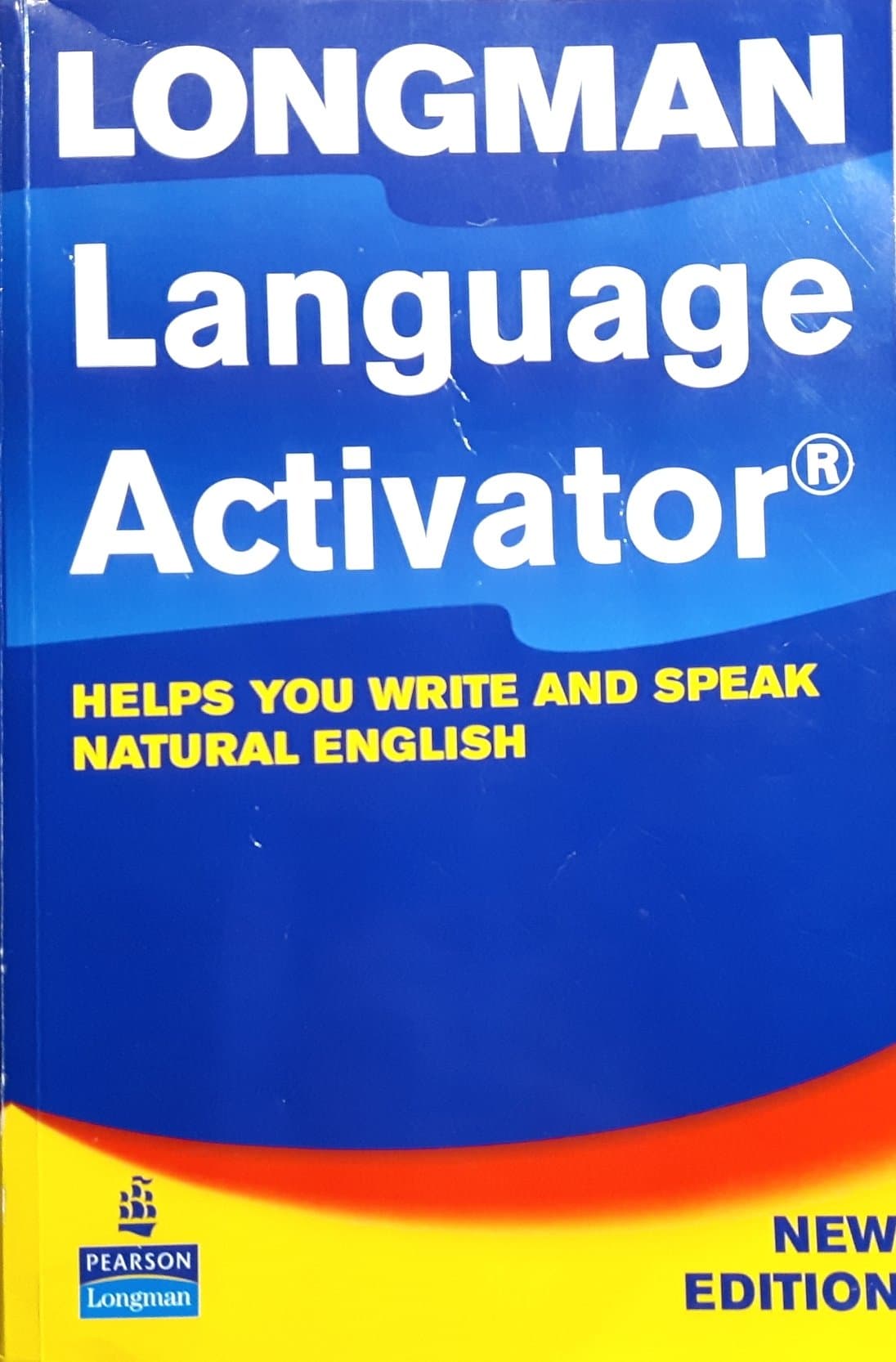 Longman Language Activator: for upper intermediate - Advanced Learners Paperback – 5 Nov. 2002
