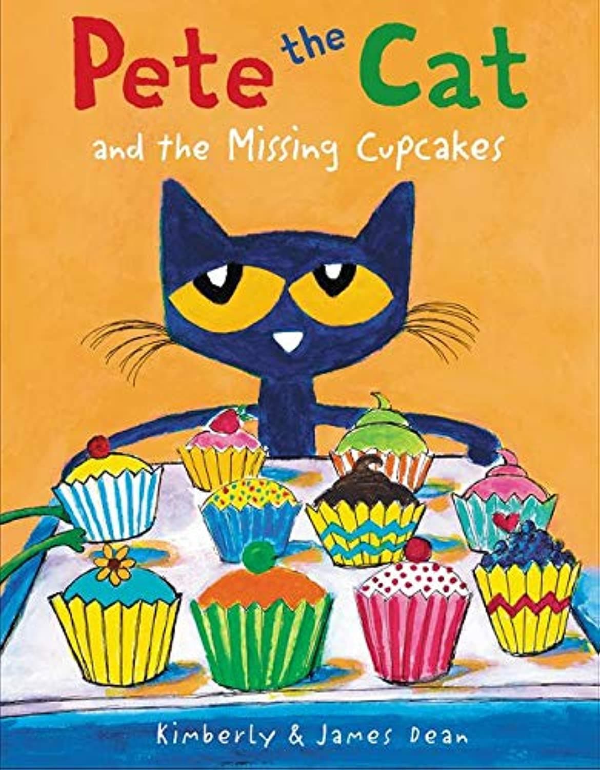 Pete the Cat and the Missing Cupcakes: Band 09/Gold Hardcover – Picture Book, 4 October 2016