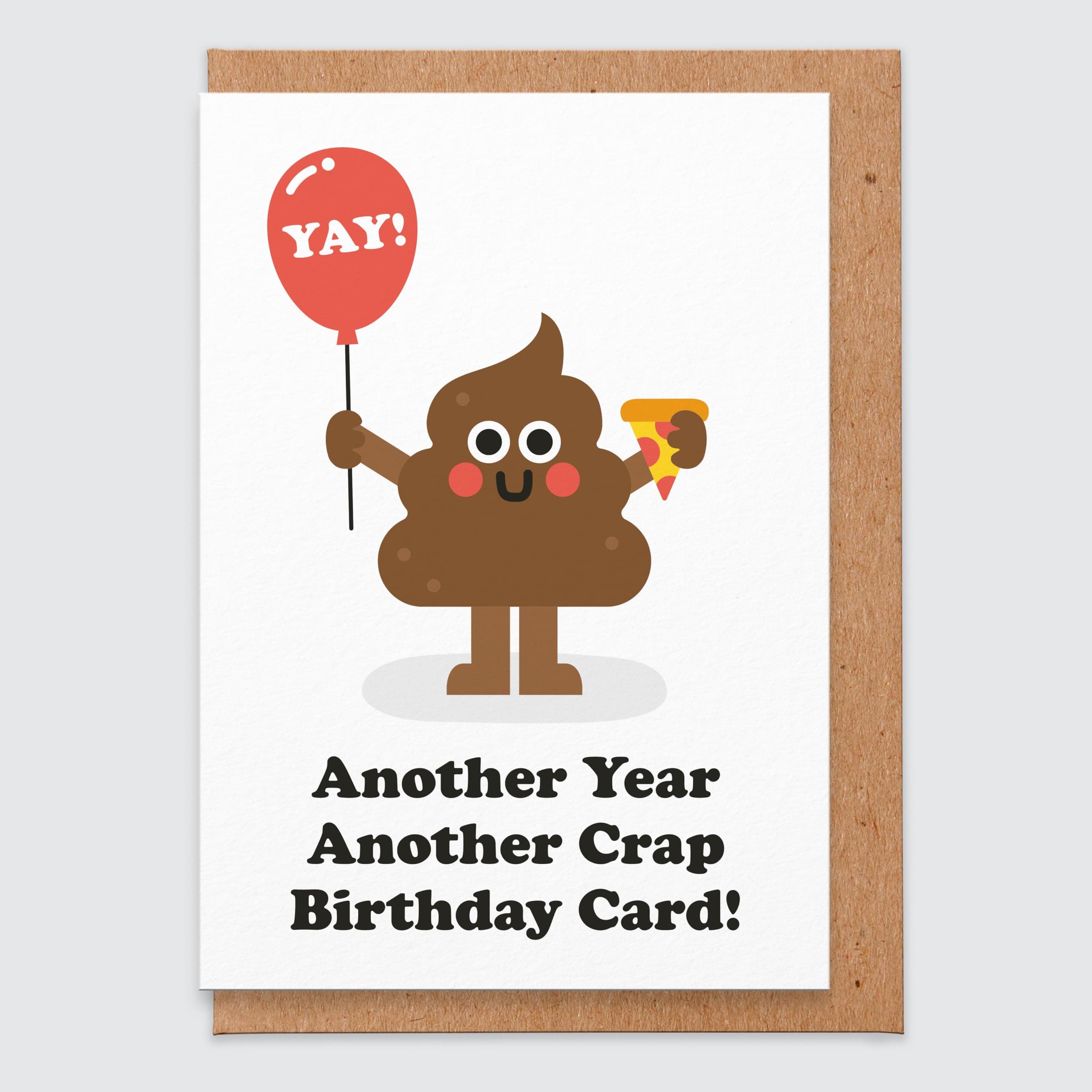 Another Year Another Crap Birthday Card - Rude Birthday Card - Humour - Funny Rude Birthday Card - Joke Birthday Card - Poop - Comedy Gifts For Boyfriend