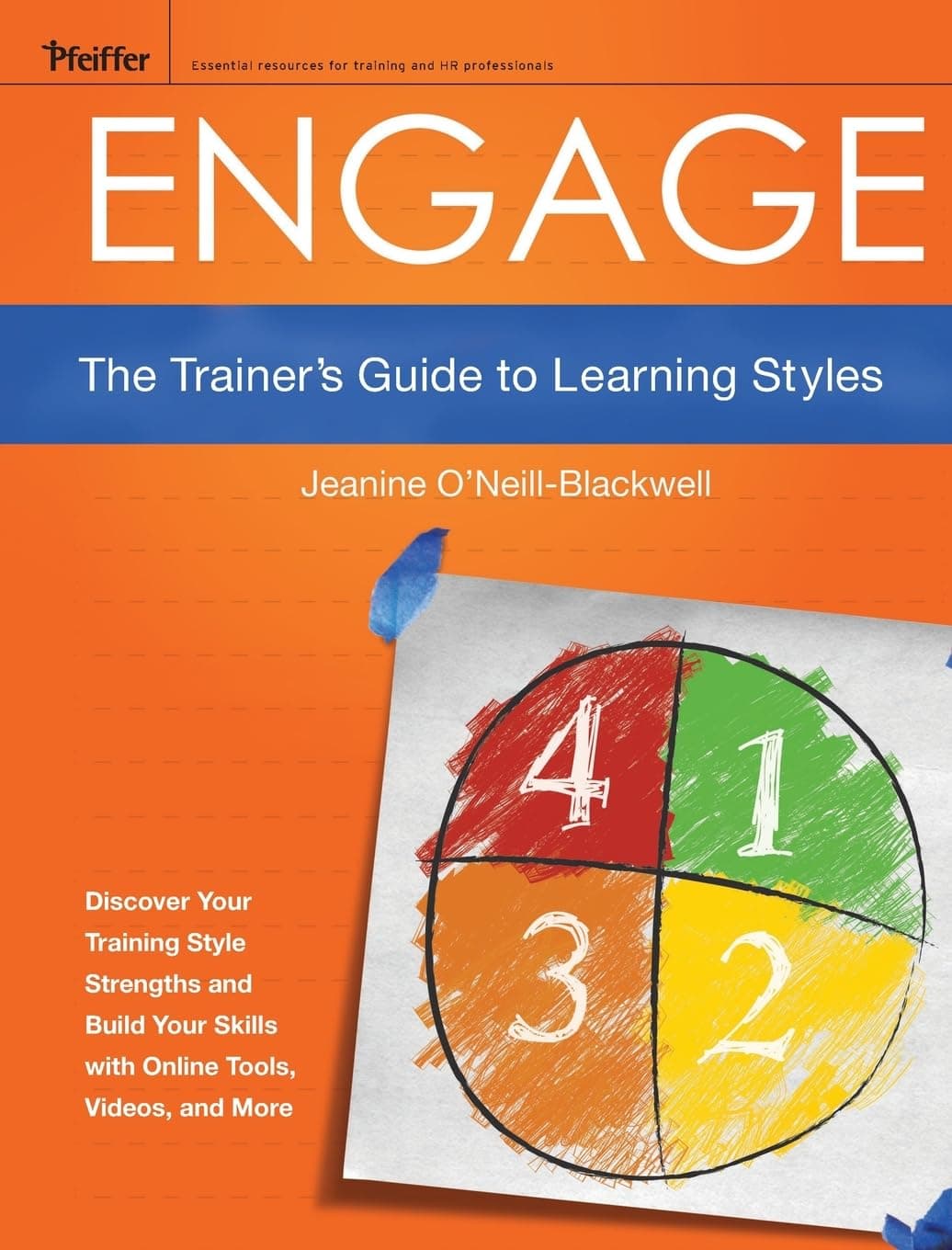 Engage: The Trainer's Guide to Learning Styles