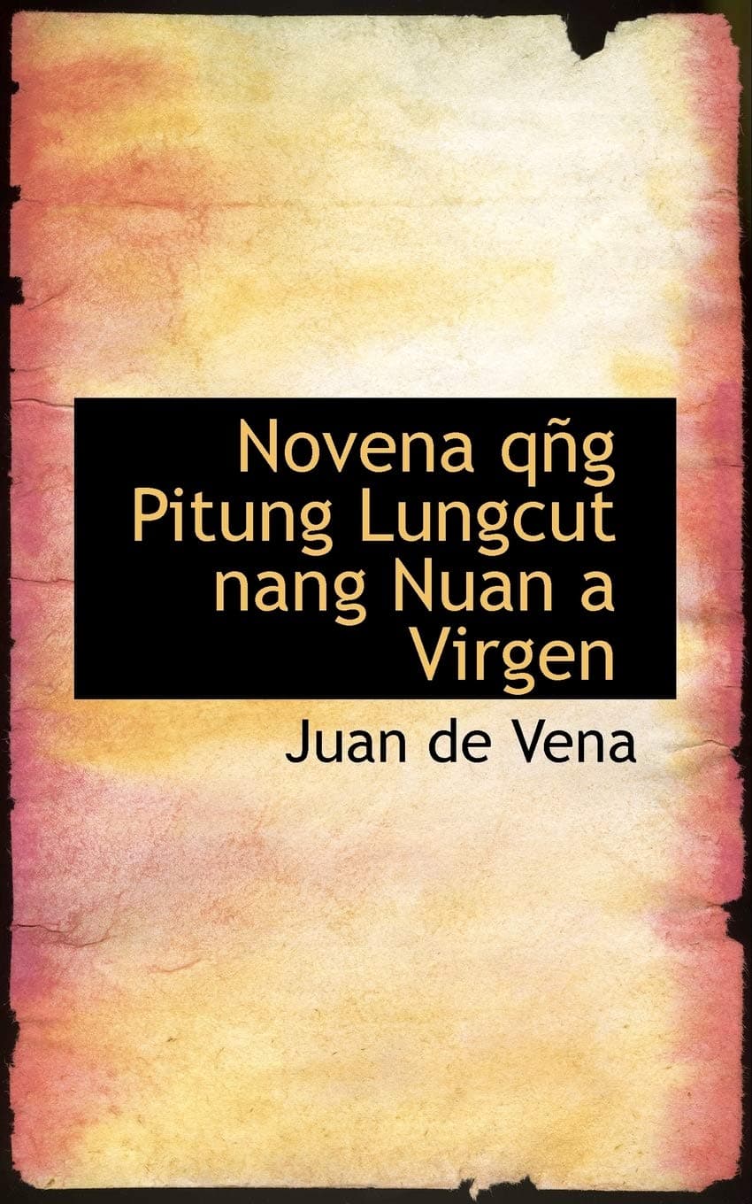 Novena Qapg Pitung Lungcut Nang Nuan a Virgen
