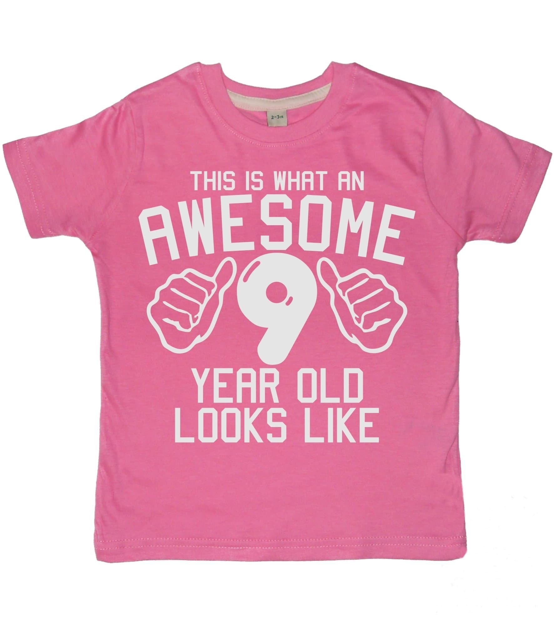 Edward SinclairThis What an Awesome Year Old Looks Like Bubblegum Pink Girls | Birthday T-Shirt in Size Years with A White Glitter Print