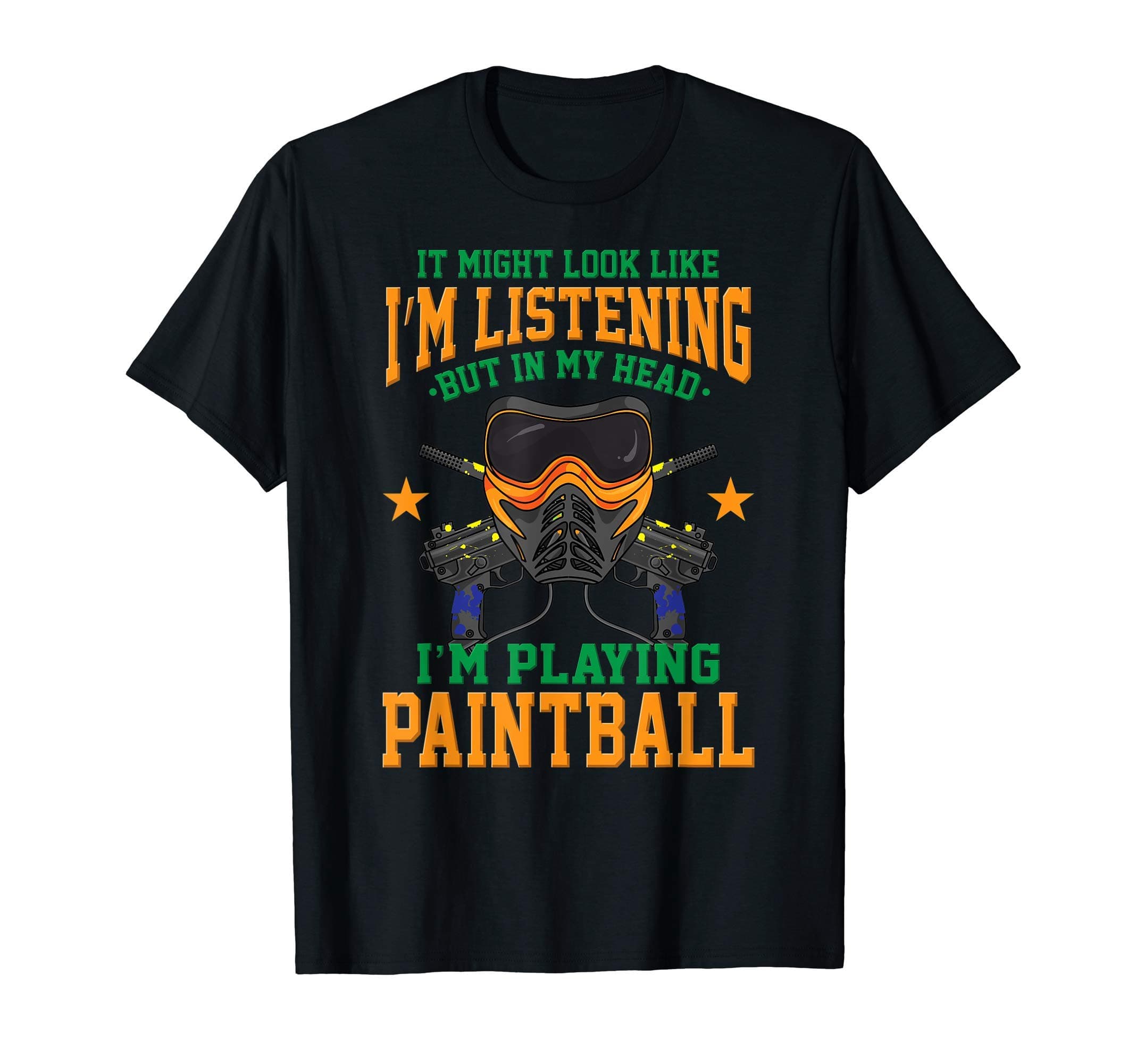 Funny and Humorous Paintball Gift IdeasFunny Paintball Saying - Paintballer - Paintball Gift T-Shirt