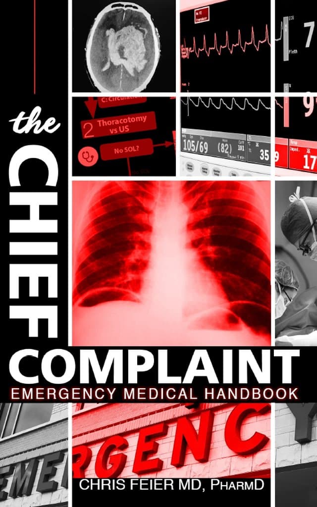 The Chief Complaint: Emergency Medical Handbook Kindle Edition