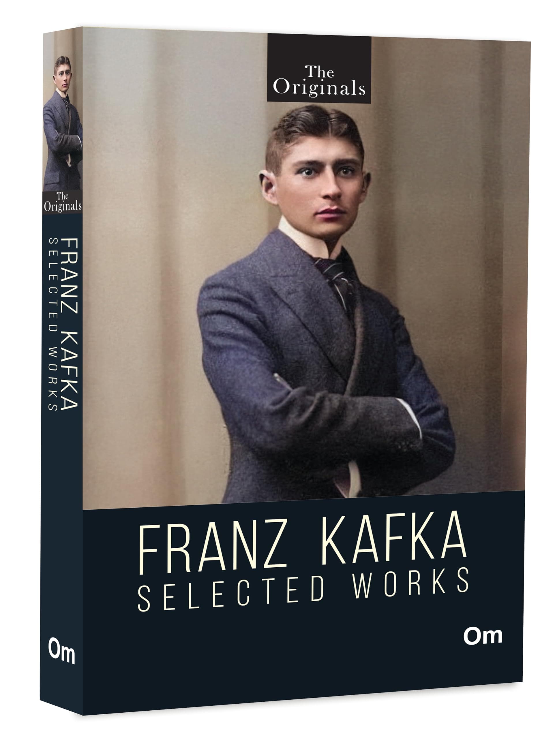 Franz Kafka Selected Works: The Original Unabridged Classic | Stories Including Metamorphosis & The Trial | Surrealist Fiction and Modern Philosophy