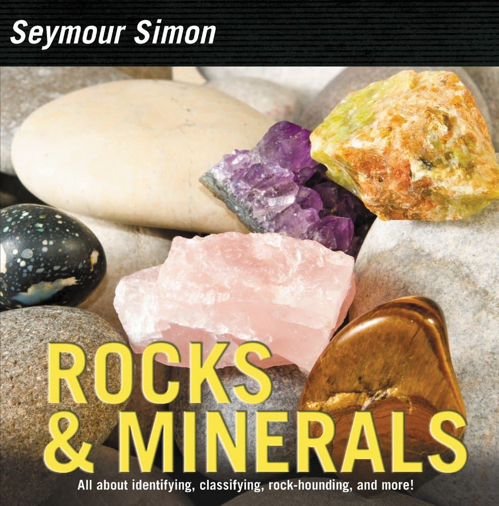 Rocks & Minerals: An Educational Picture Book About Earth Science with Stunning Photos for Kids (Ages 6-10)