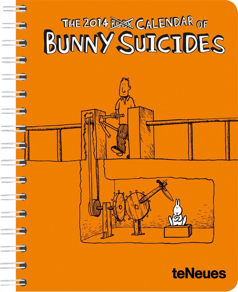 2014 Bunny Suicides Deluxe Engagement Calendar Calendar – Engagement Calendar, August 1, 2013