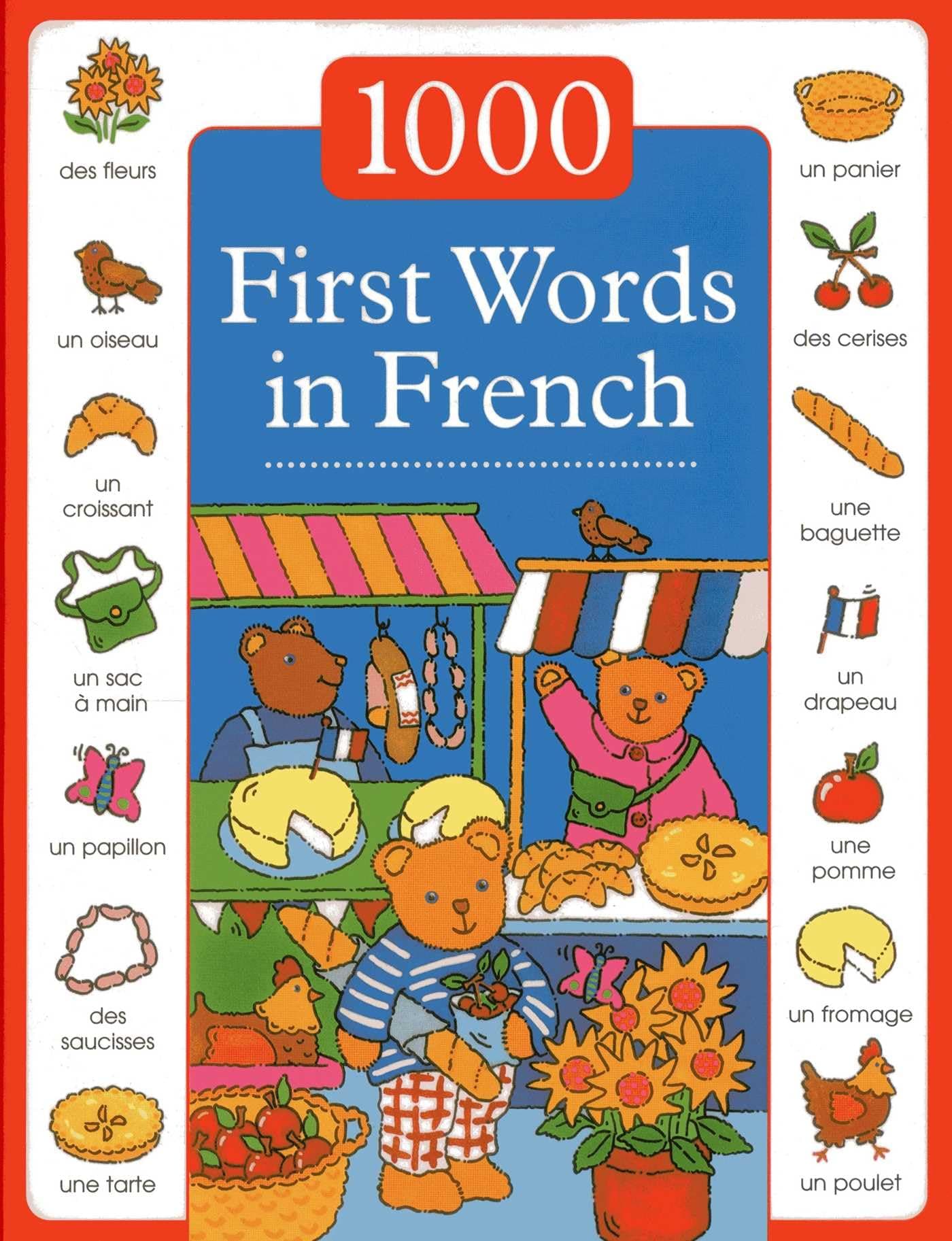 1000 First Words in French Hardcover – Picture Book, 16 January 2013