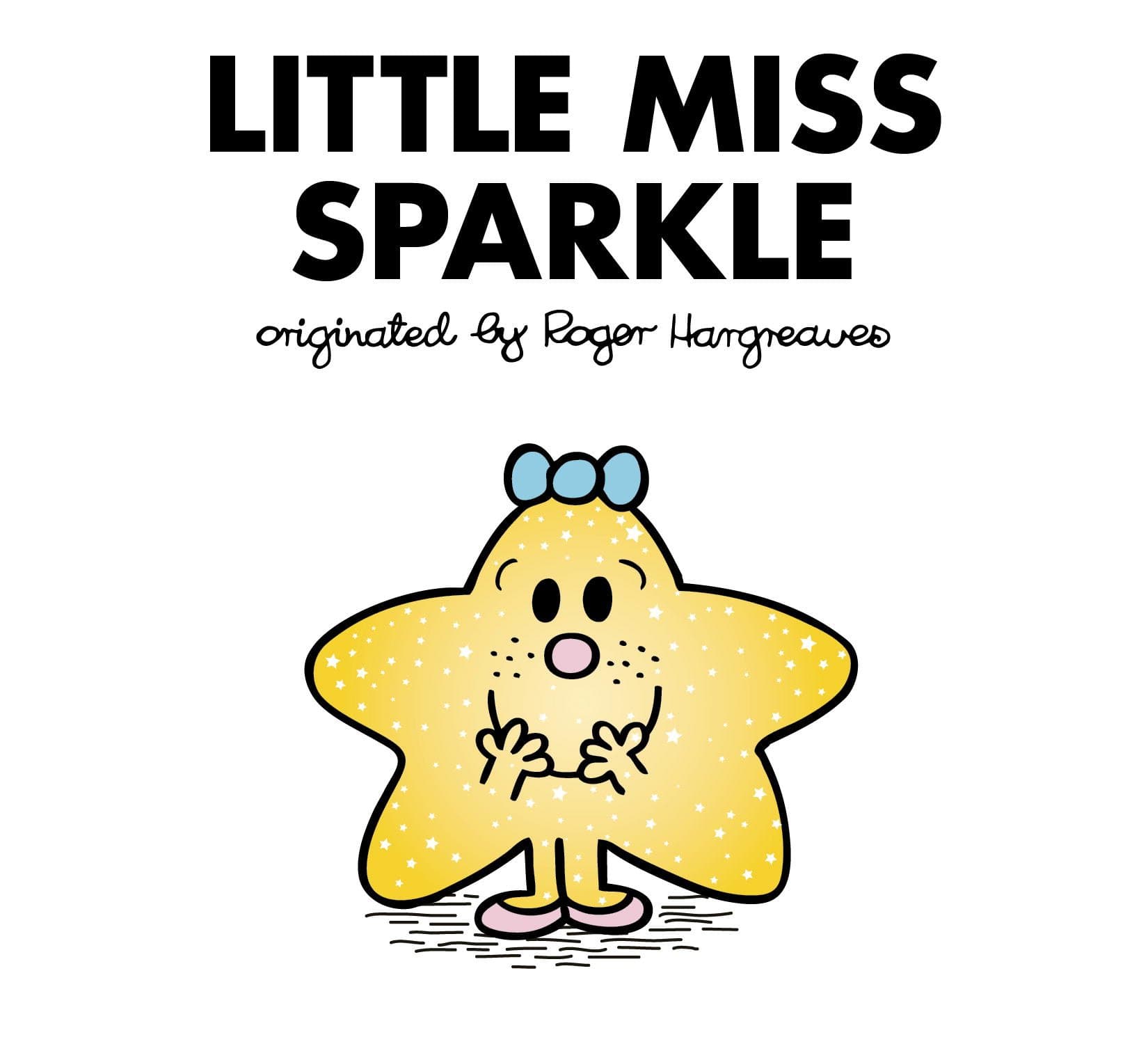 Little Miss Sparkle (Mr. Men and Little Miss) Kindle Edition