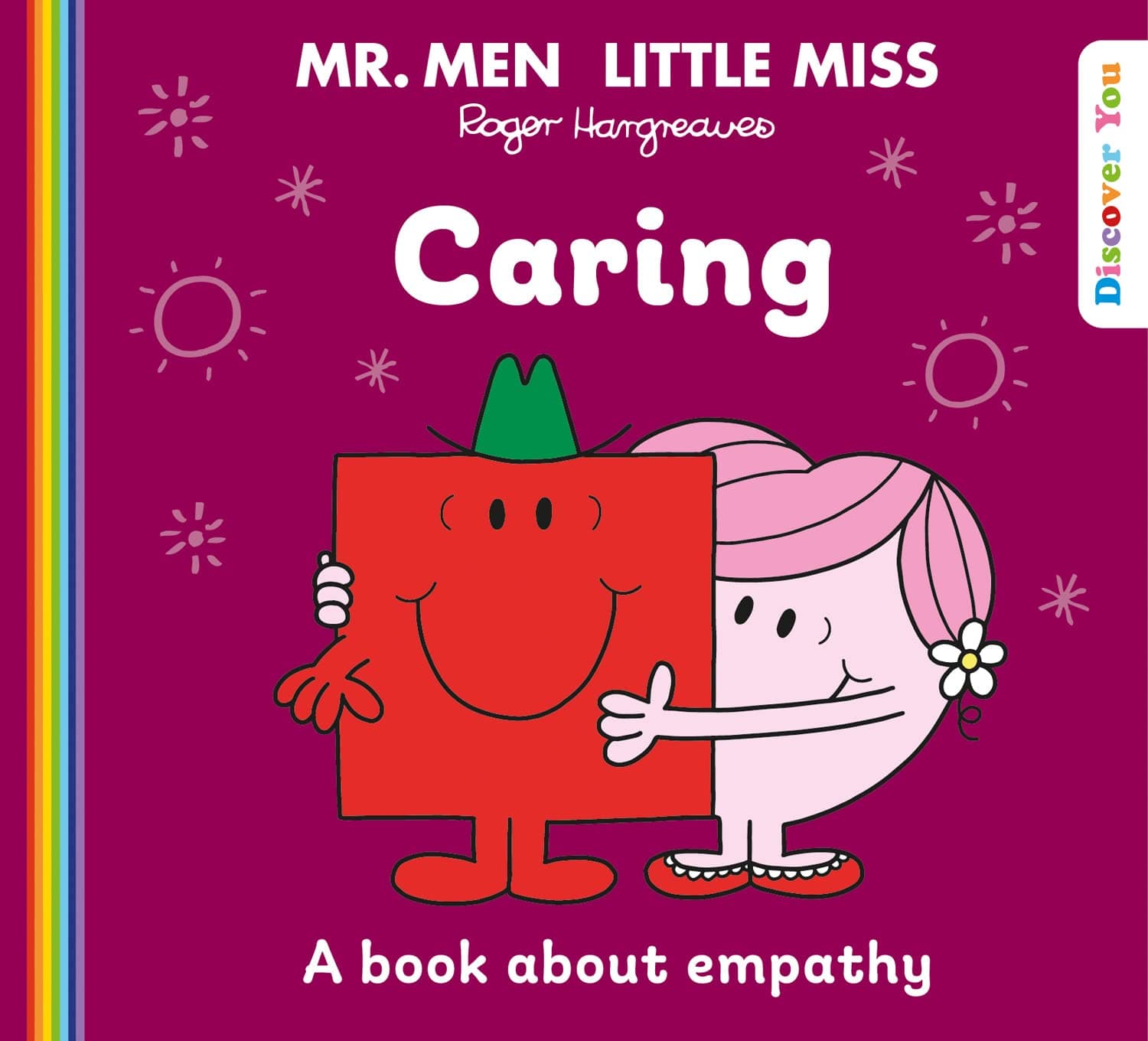 Mr. Men And Little Miss Discover You — Mr. Men Little Miss:: A New Book for 2023 about Empathy from the Classic Illustrated Children’s Series about Feelings