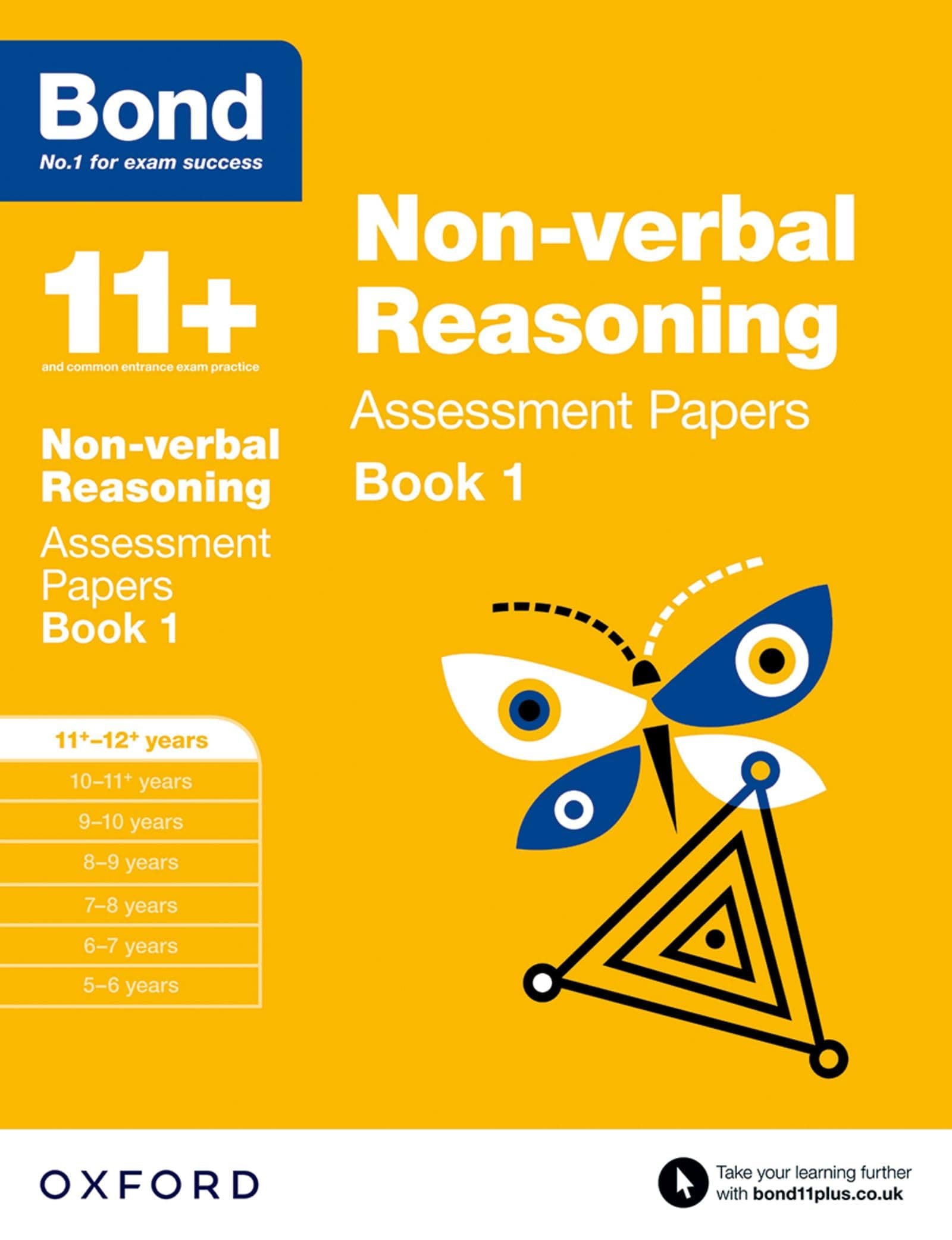 Bond 11+: Non-verbal Reasoning Assessment Papers: 11+-12+ years Book 1