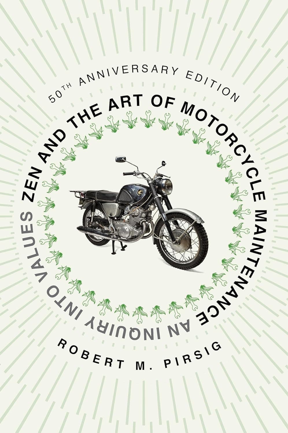 By Robert Pirsig - Zen and the Art of Motorcycle Maintenance (Reissue) (1/31/84)