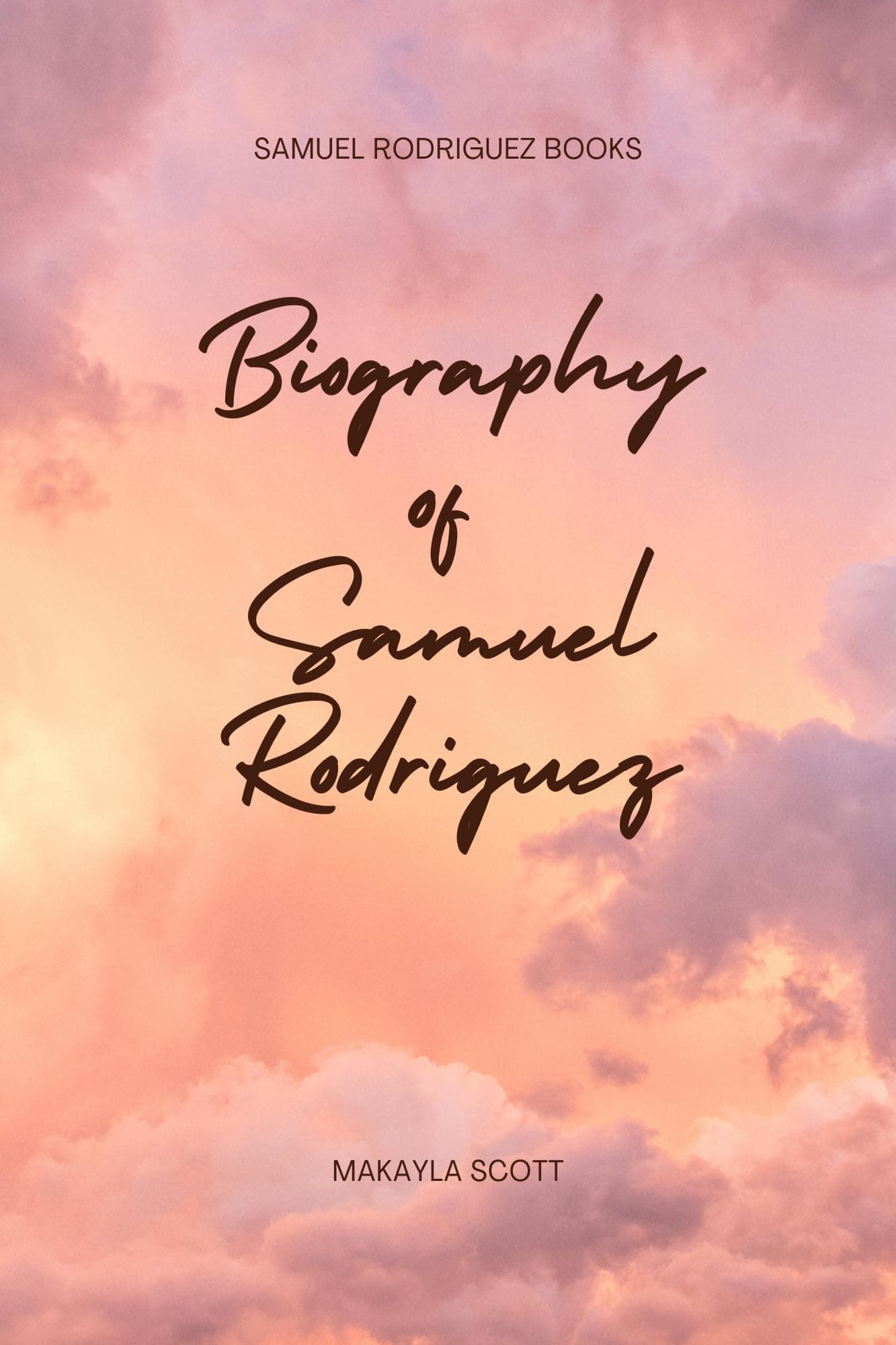 Samuel Rodriguez Books: Biography of Samuel Rodriguez