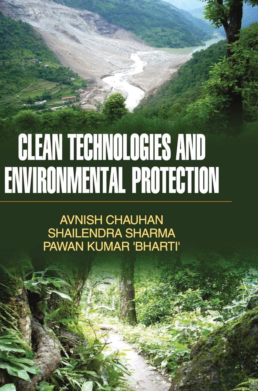 Clean Technologies and Environmental Protection Hardcover – April 1, 2011