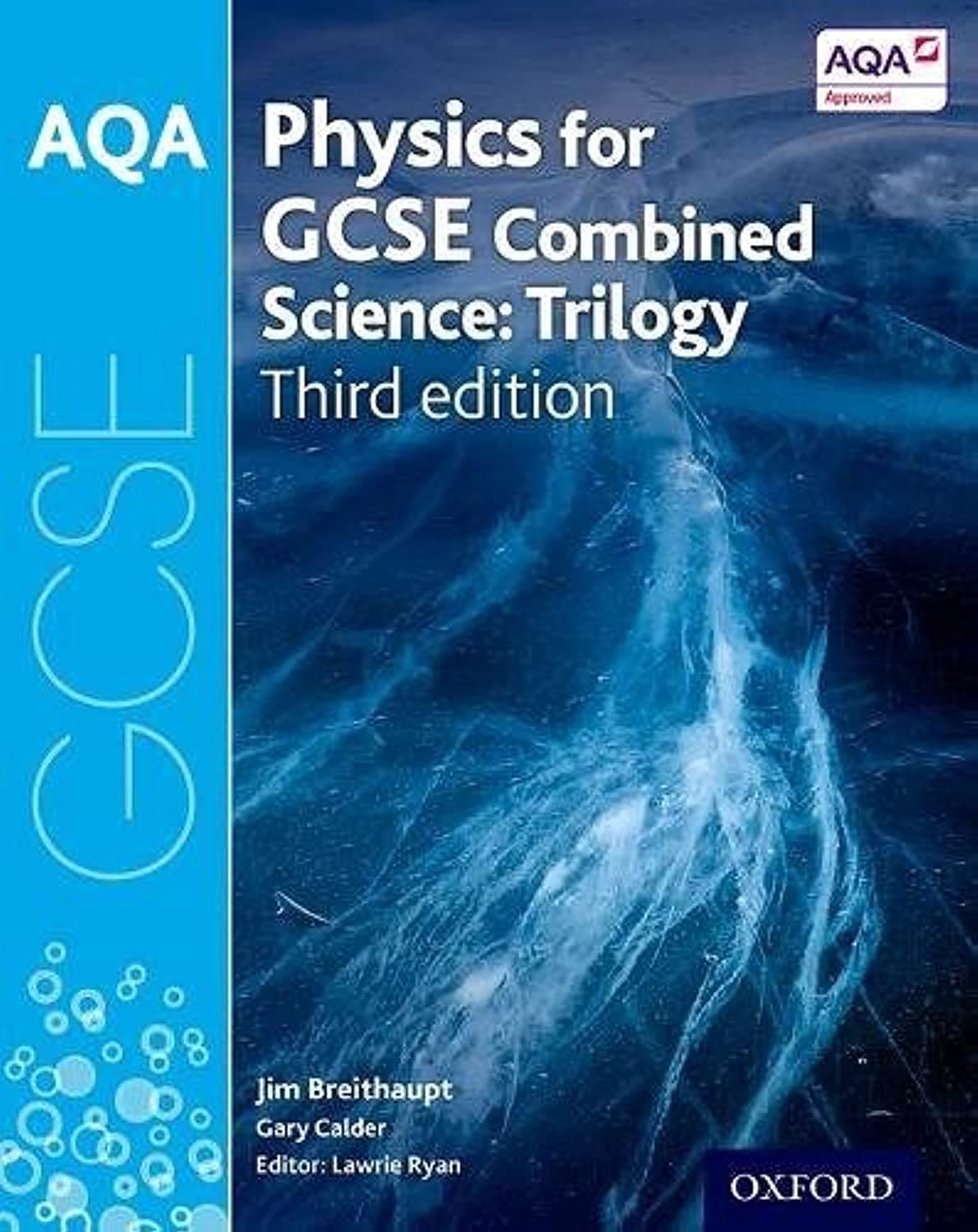 AQA GCSE Physics for Combined Science (Trilogy) Student Book (AQA GCSE Science 3rd Edition)