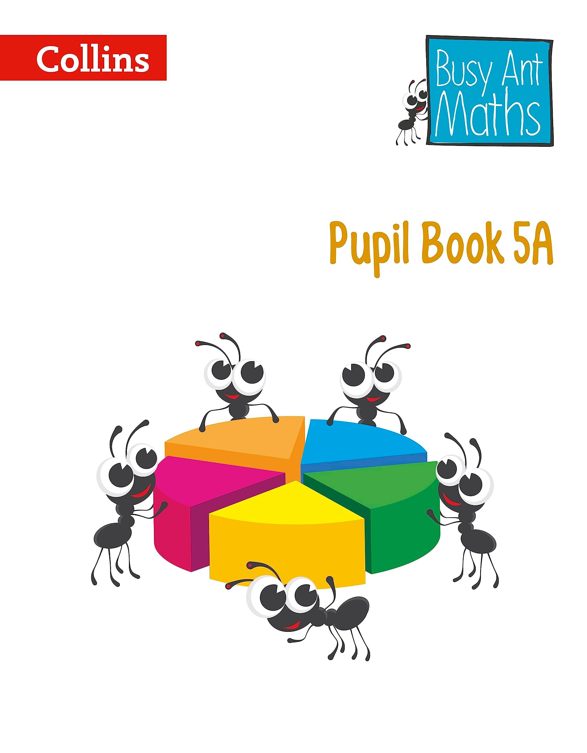 Pupil Book 5A (Busy Ant Maths European edition) Paperback – 27 Aug. 2015