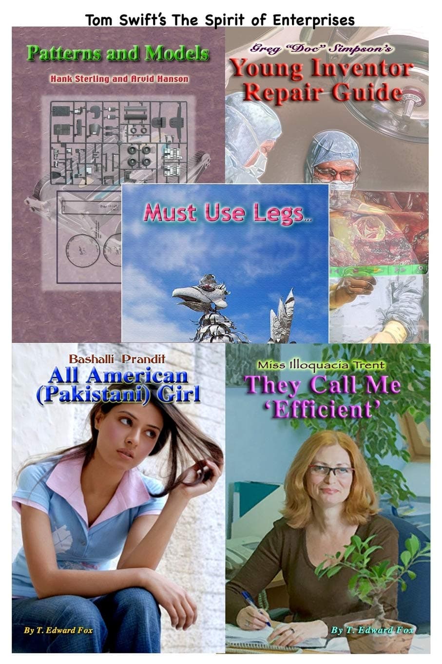 Tom Swift's The Spirit of Enterprises: Third volume of stories about Swift characters: Volume 3 (The Tom Swift Character Stories)