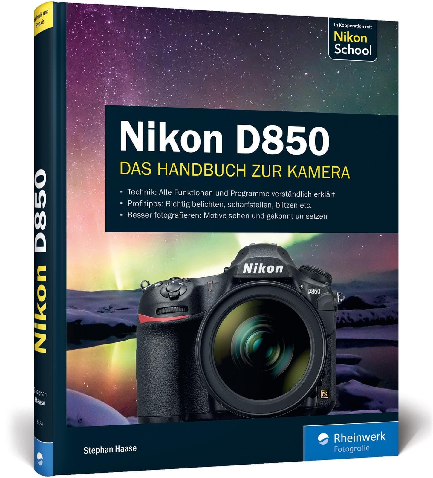 Nikon D850: Das Handbuch zur Kamera Hardcover – March 1, 2018