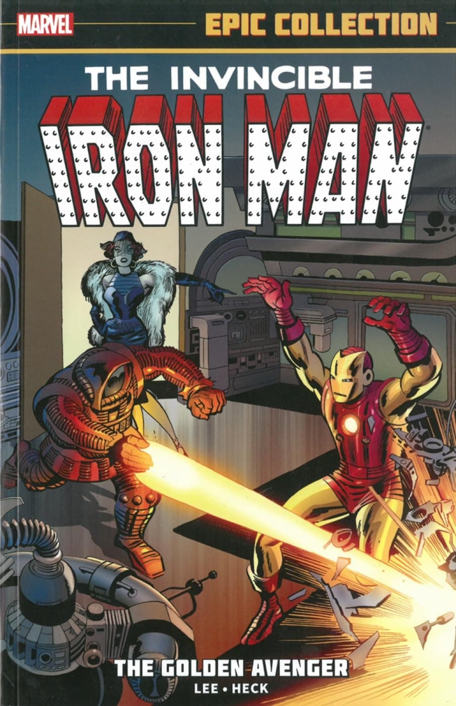 The Invincible Iron Man: The Golden Avenger (Epic Collection: The Invincible Iron Man) Paperback – January 1, 2014