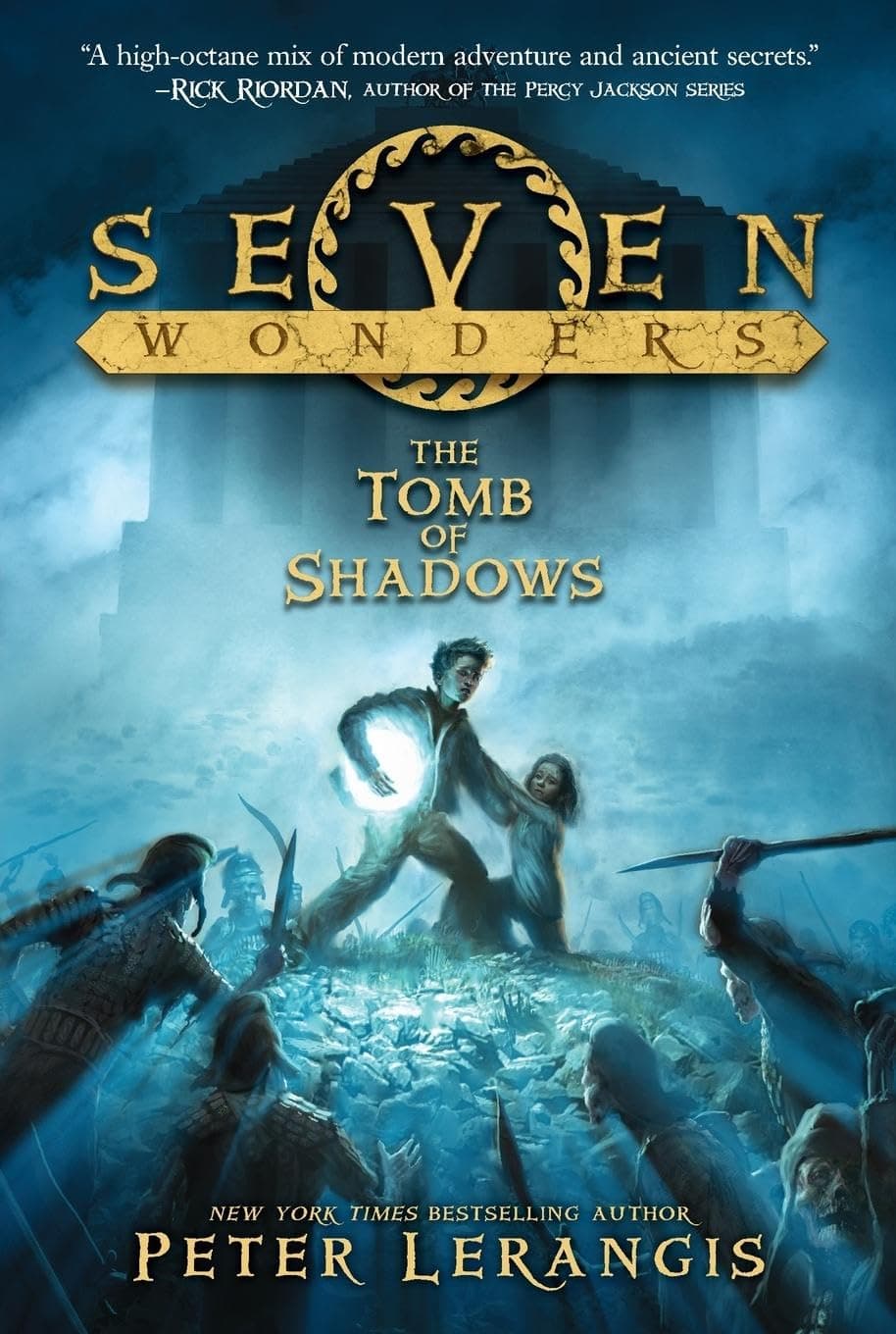 Seven Wonders Book 3: The Tomb of Shadows: Regional Favorites from East to West and North to South