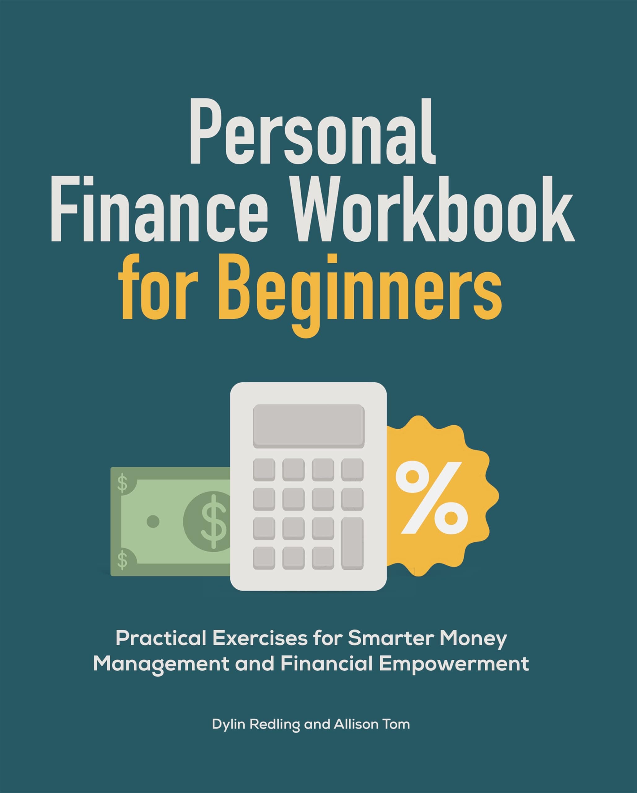 Personal Finance Workbook for Beginners: Practical Exercises for Smarter Money Management and Financial Empowerment Paperback – 27 September 2022