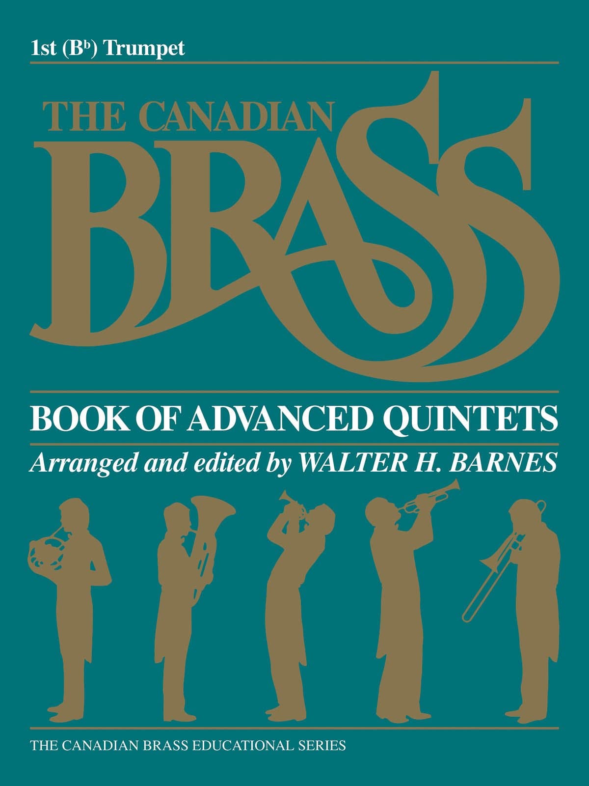Canadian Brass Book of Advanced Quintets 1st Trumpet Sheet music