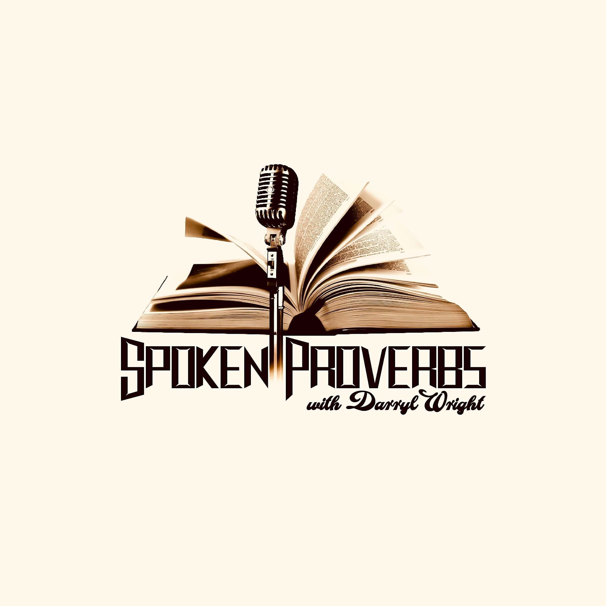 Spoken Proverbs with Darryl Wright