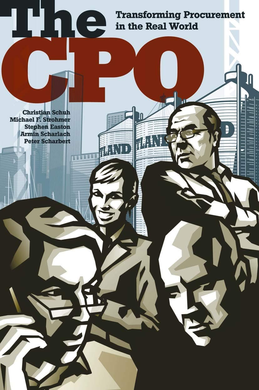 The CPO: Transforming Procurement in the Real World 1st ed. Edition