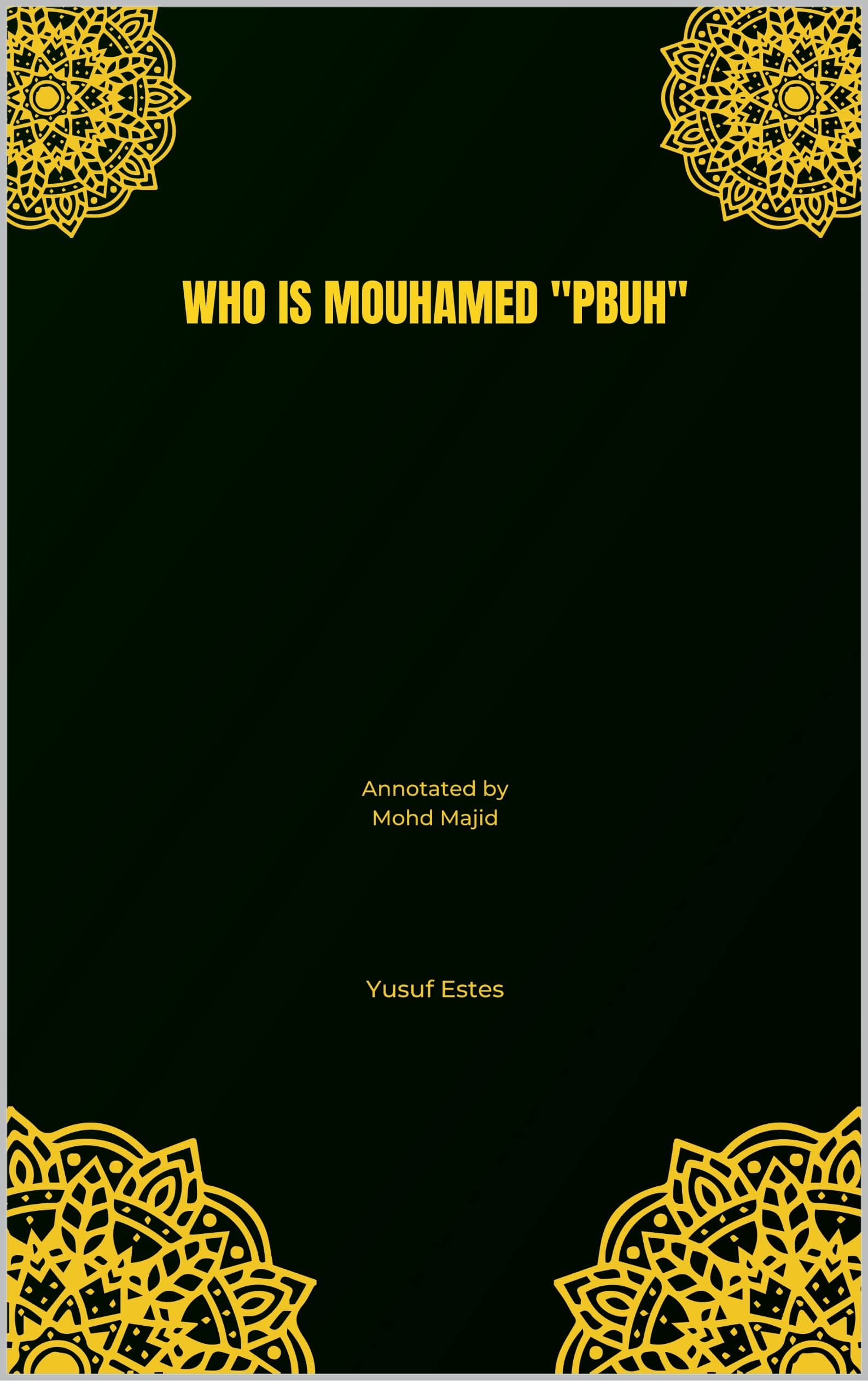 Who is Muhammad: Annotated