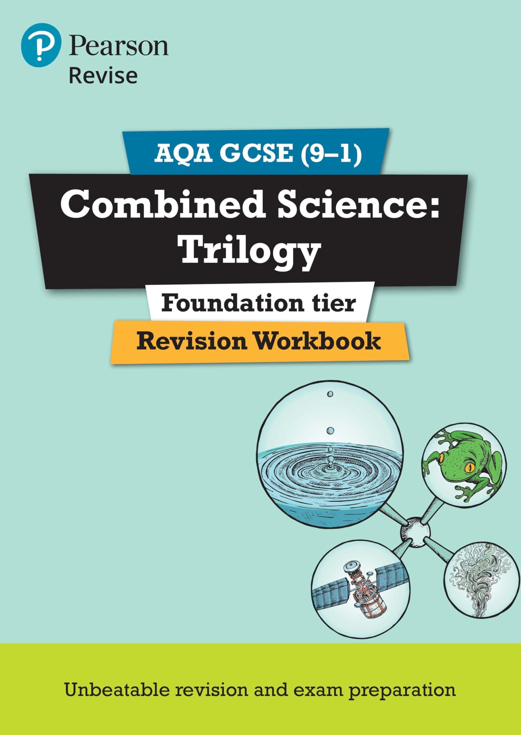 Pearson REVISE AQA GCSE Combined Science Trilogy (Foundation) Revision Workbook - for 2025, 2026 exams: REVISION WORKBOOK