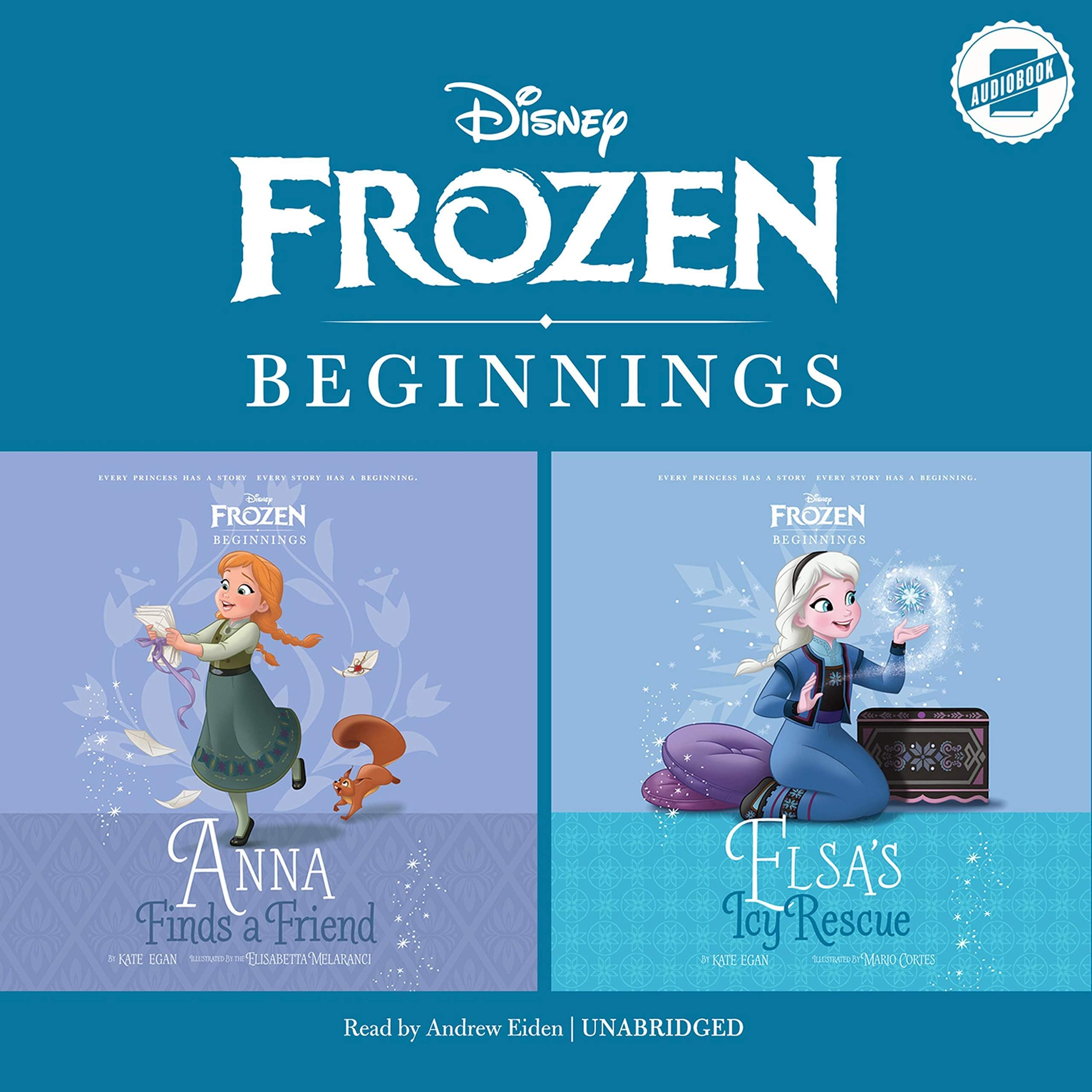 Frozen Beginnings: Anna Finds a Friend and Elsa’s Icy Rescue: The Disney Before the Story Series