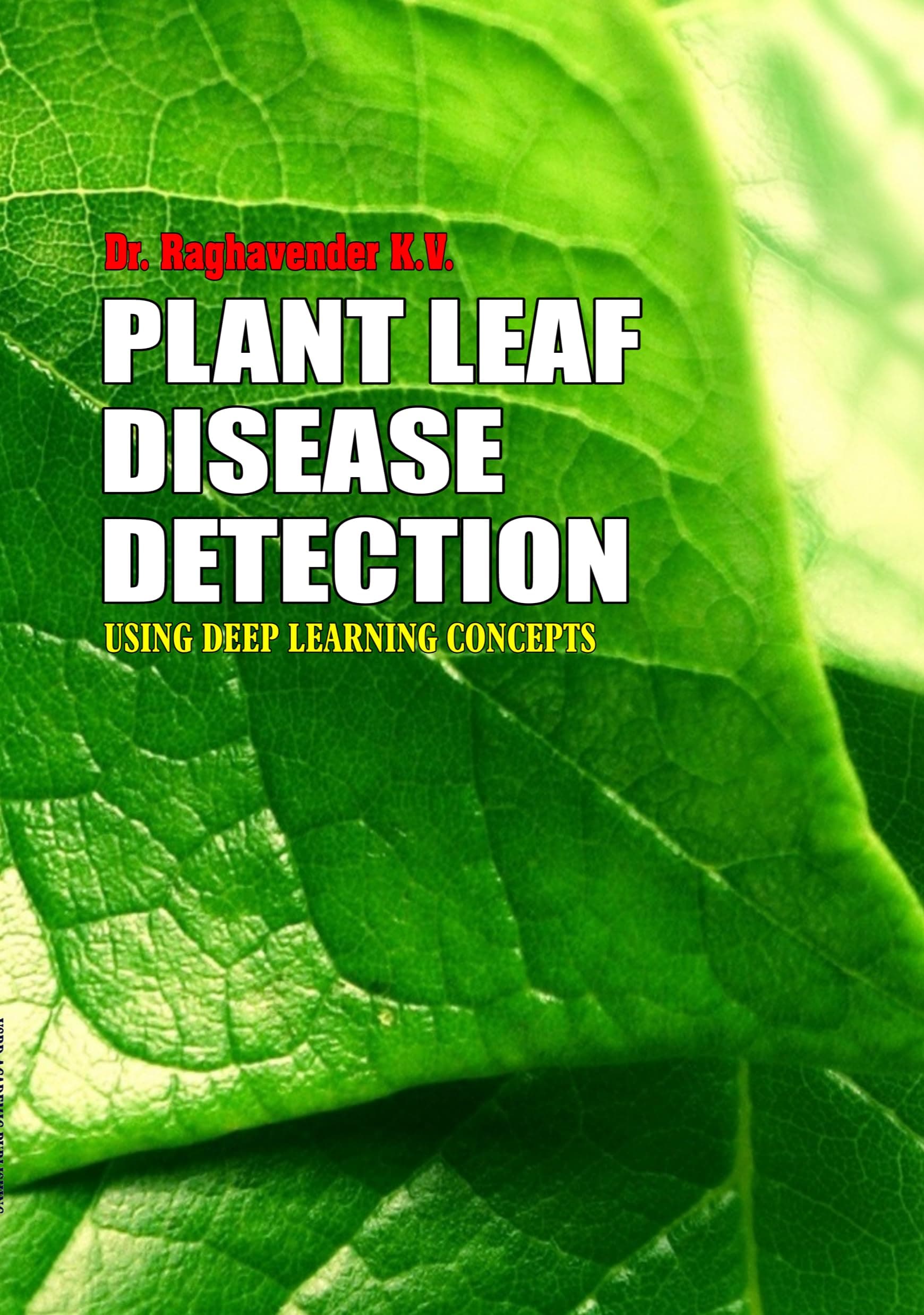PLANT LEAF DISEASE DETECTION USING DEEP LEARNING CONCEPTS