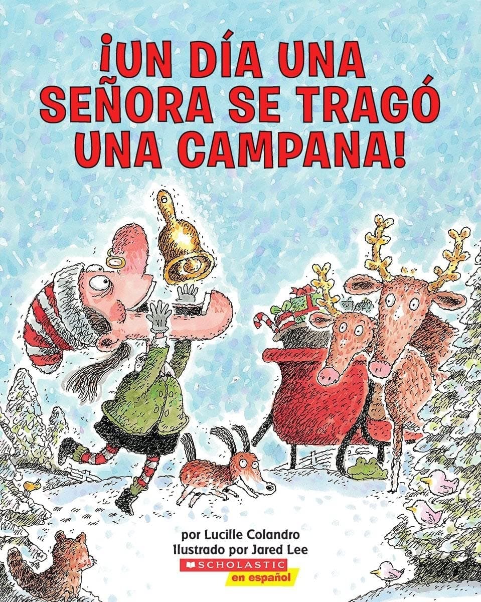 Un dia una senora se trago una campana! (Spanish Edition) Paperback – Illustrated, October 1, 2008