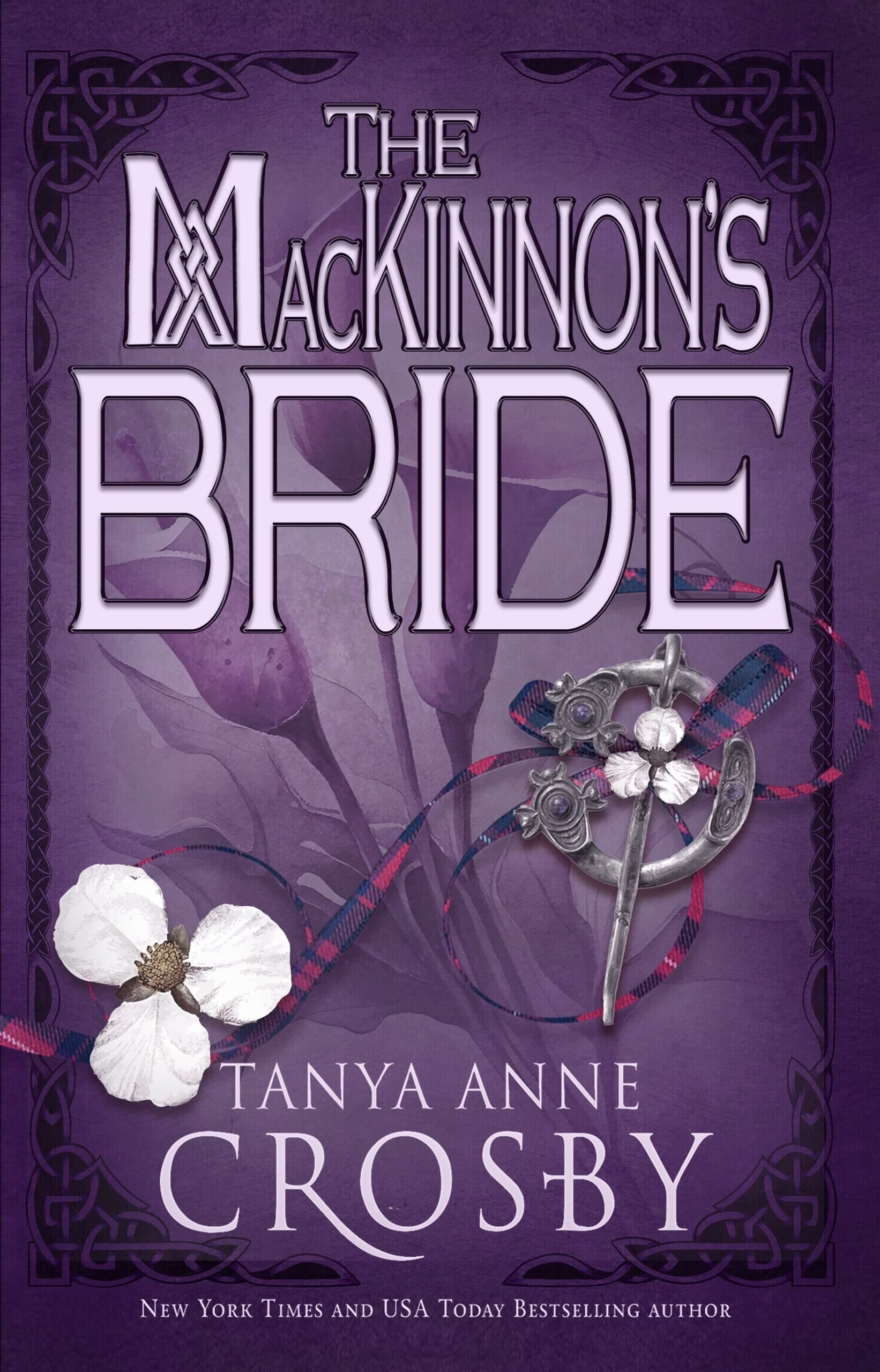 The MacKinnon's Bride (The Highland Brides Book 1)