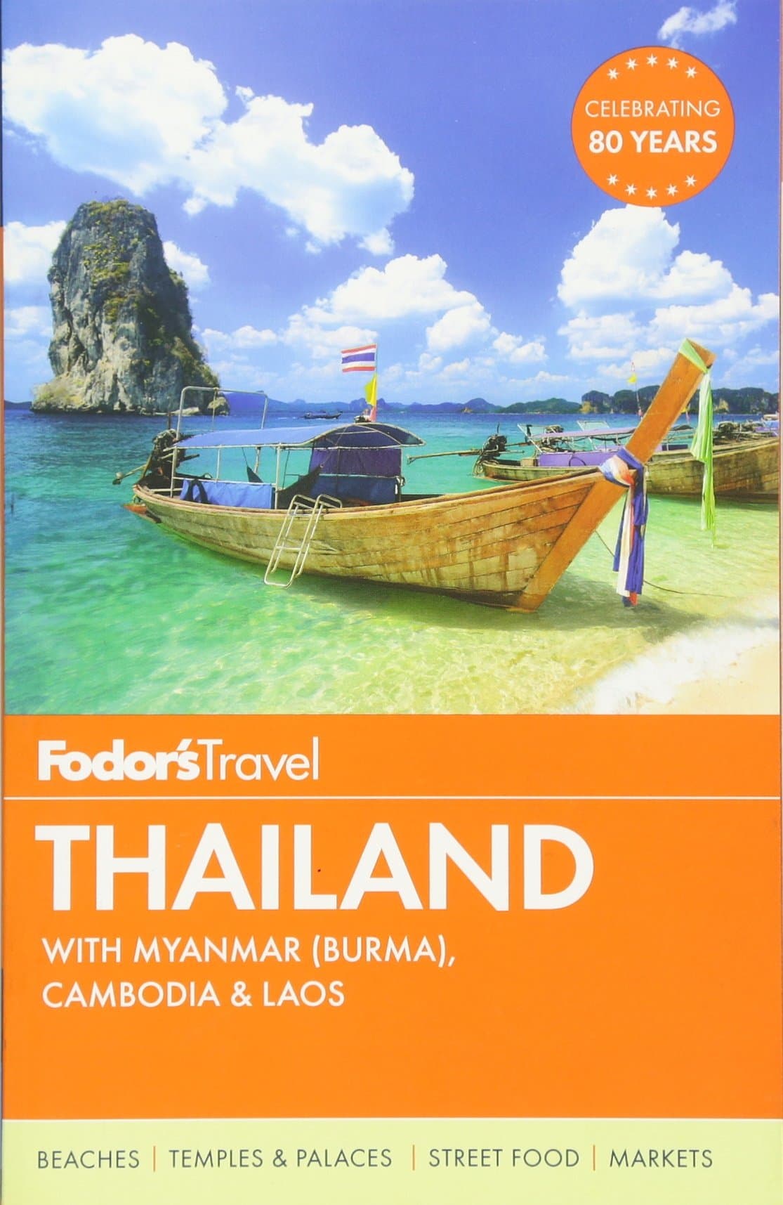 Fodor's Thailand: with Myanmar (Burma), Cambodia & Laos (Full-color Travel Guide)