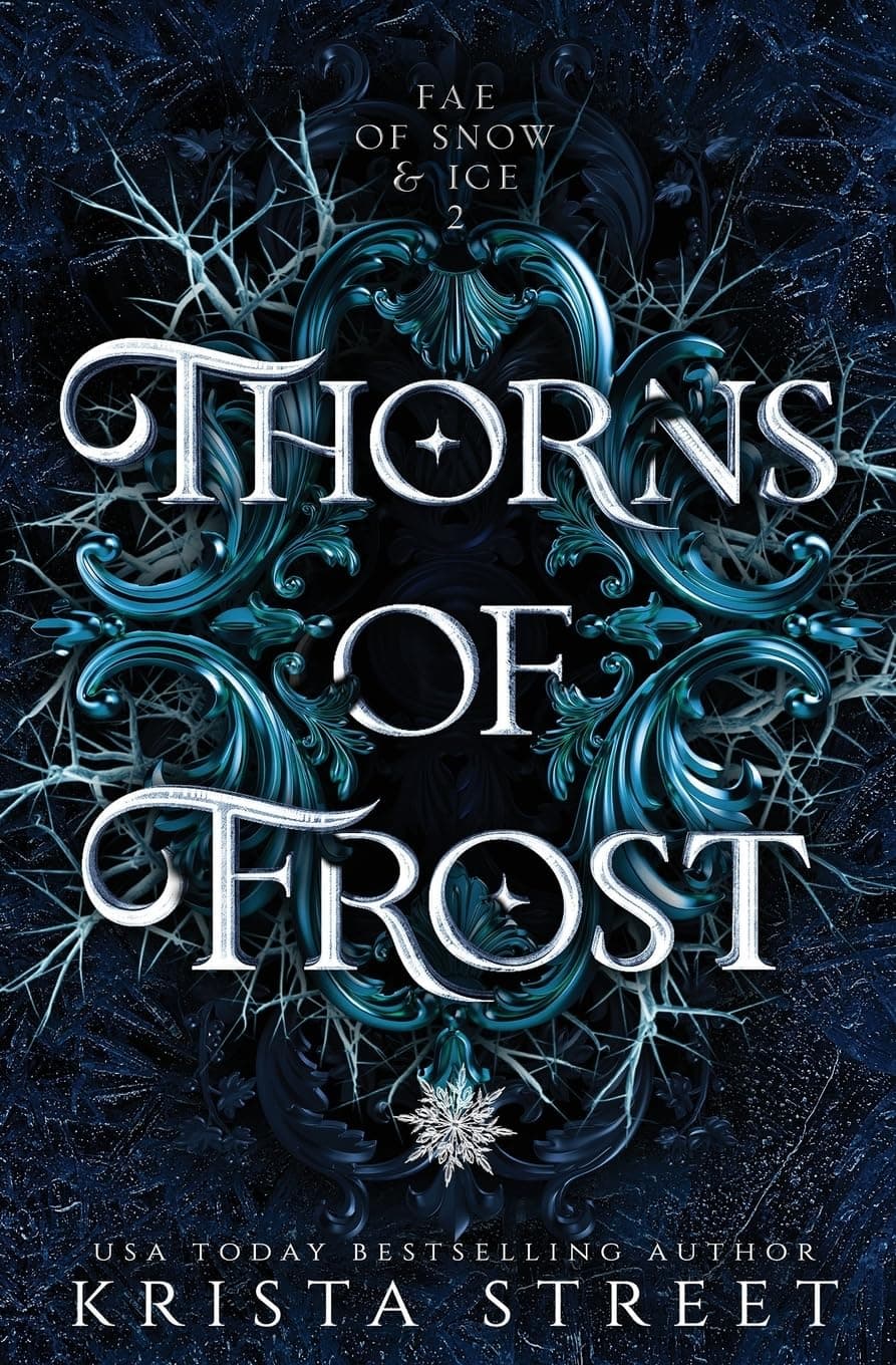 Thorns of Frost (Fae of Snow & Ice Book 2)
