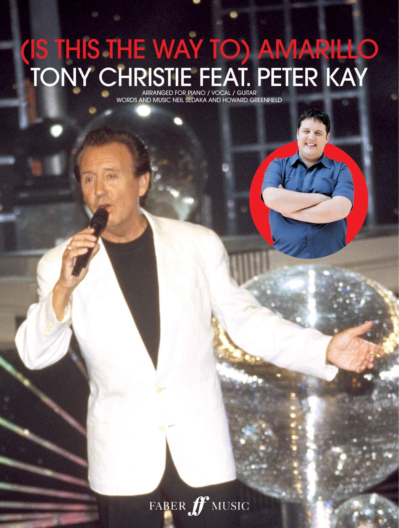"Amarillo" (Tony Christie/Peter Kay): (Piano, Vocal, Guitar) (Pvg): Sheet (Faber Edition)