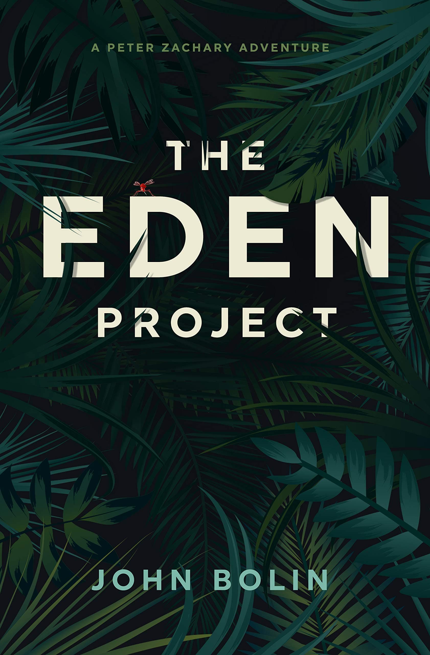 The Eden Project: A Peter Zachary Novel