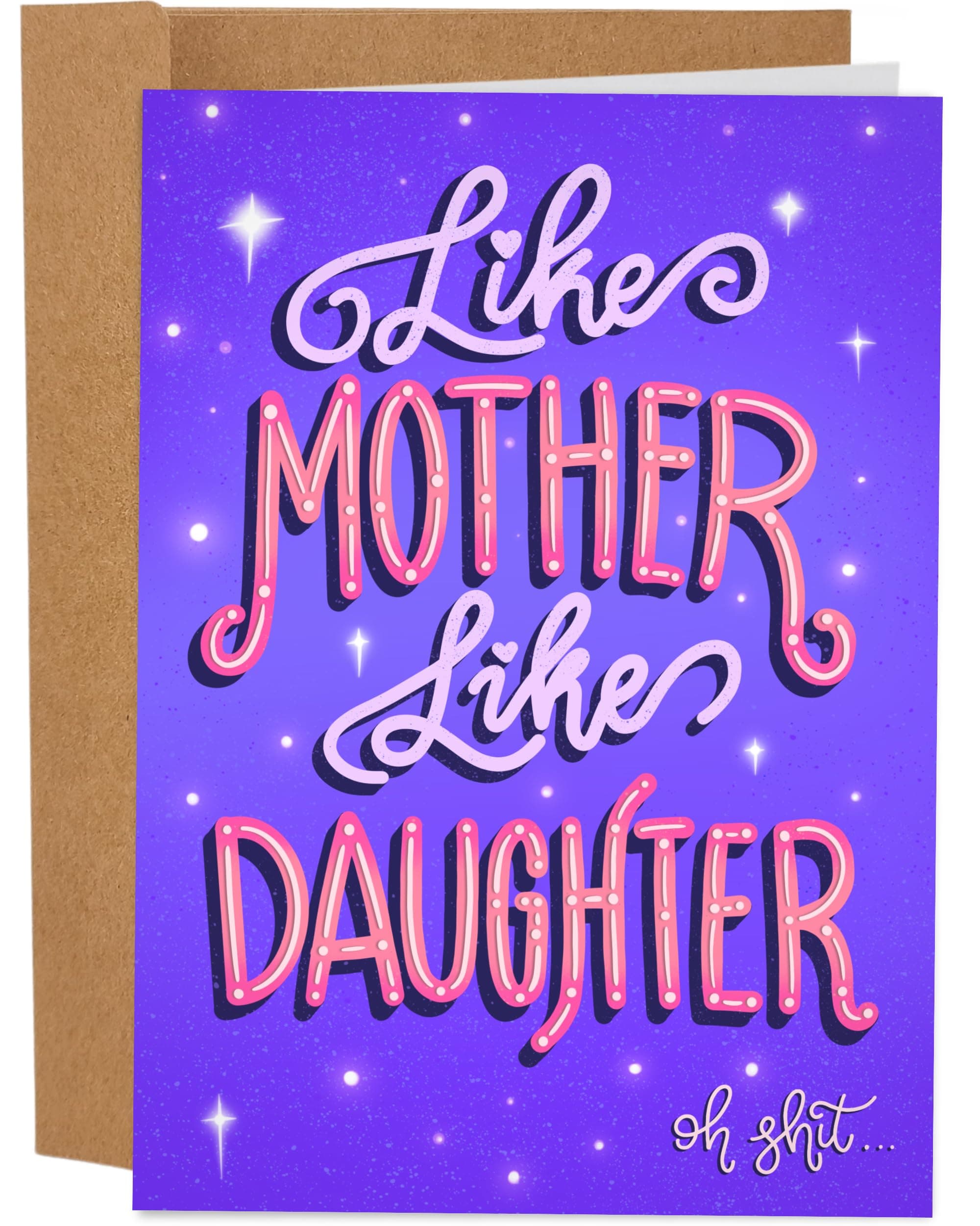 Sleazy Greetings Funny Mothers Day Card From Daughter | Adult Dirty Humorous Mother’s Day Appreciation Card | Like Mother Like Daughter Card