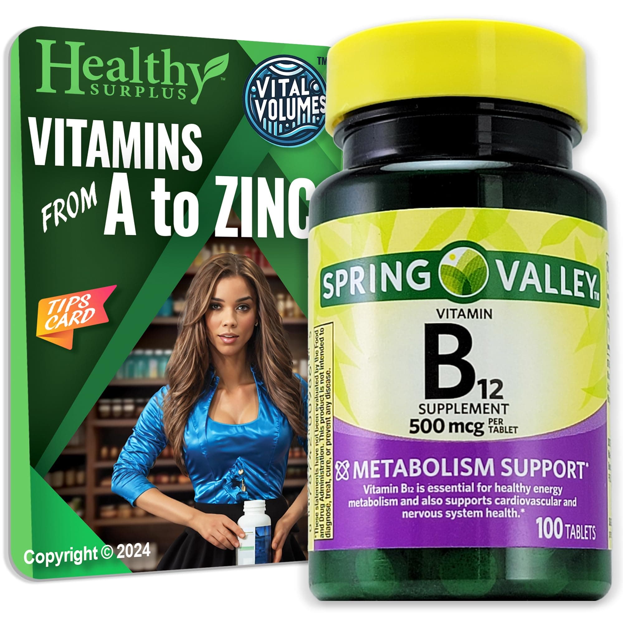 Healthy Surplus Vitamin B12 Supplement Tablets 500 mcg 100 Tablets and Vital Volumes Tips Card